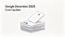 Google December 2025 Core Update : guide complet
