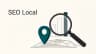 SEO Local : Le Guide Complet pour les Entreprises